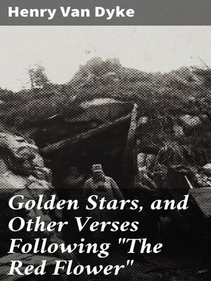 cover image of Golden Stars, and Other Verses Following "The Red Flower"